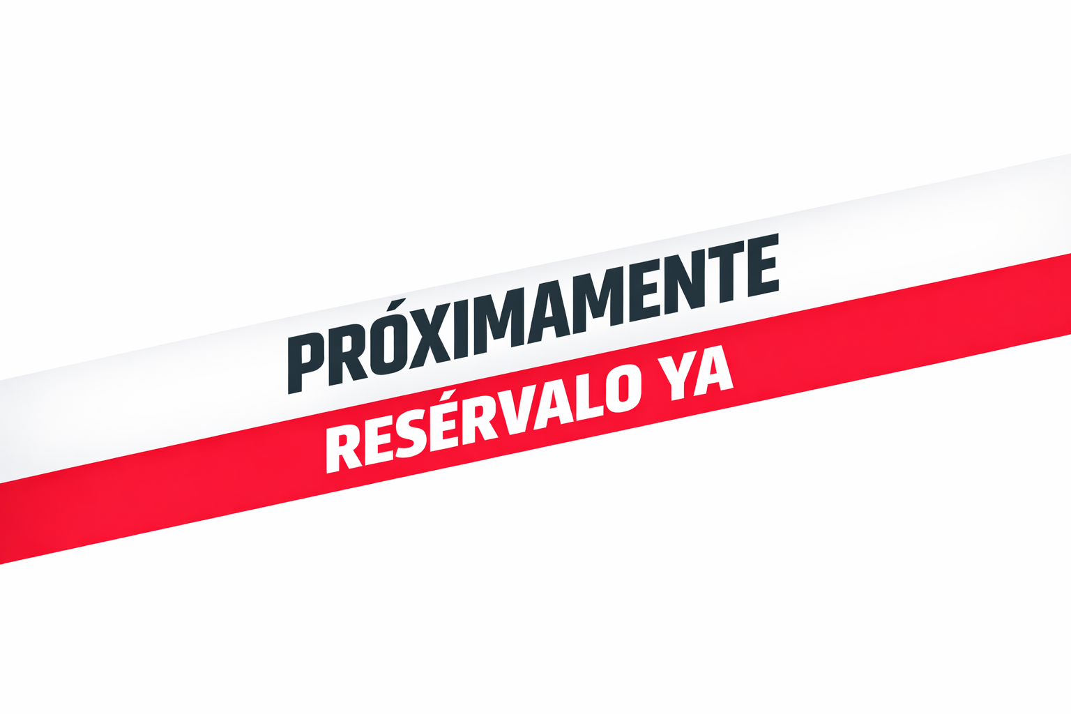 PROXIMAMENTE
